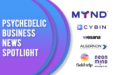 Psychedelic Business Spotlight: May 8, 2021