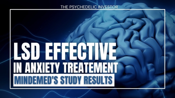 MindMed Releases LSD for Anxiety Data ! (MNMD, MMED)