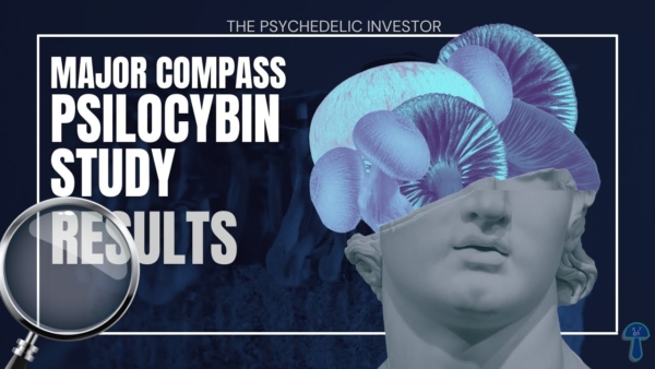 We NEED to Talk about the Compass Pathways Psilocybin-for-Depression Trial Results: A WIN for CMPS??
