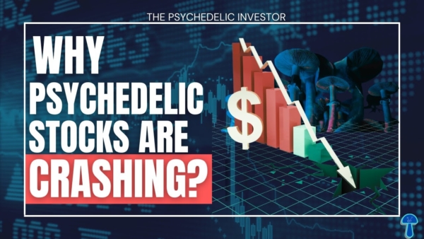 Why Are Psychedelic Stocks Falling? (MindMed, Atai, Cybin, FieldTrip, Compass Pathways)