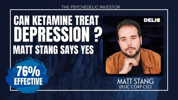 Can Ketamine Treat Depression? Meet Delic, the LARGEST Ketamine Clinic Company