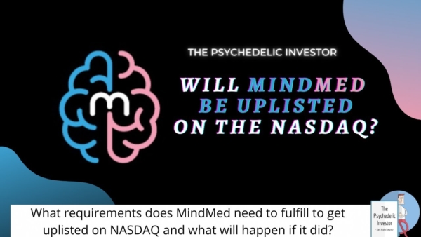 Will MindMed (MMED) join the NASDAQ? (What Will Happen To the Stock If It Does?)