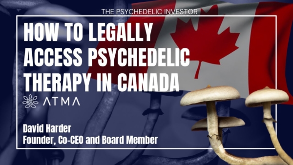 How to Legally Access Psychedelic Therapy in Canada | The Psychedelic Investor
