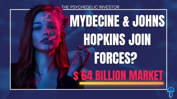 Mydecine Joins the BIG LEAGUES! MYCO + Johns Hopkins to treat smoking addiction with MAGIC MUSHROOMS
