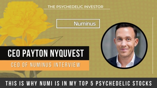 Numinus CEO Discussion: a LEADER in Psychedelic-Assisted Therapy? ( NUMI / LKYSF Stock)