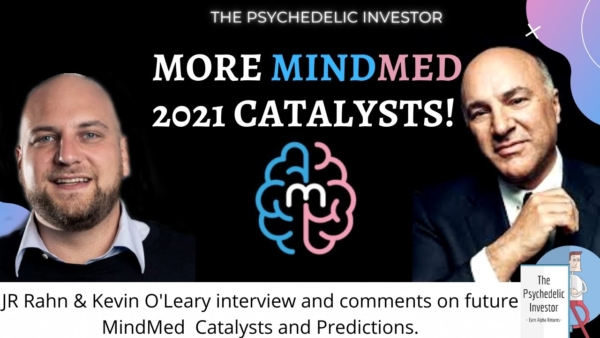 More MindMed Catalysts: MMED MMEDF Stock Opportunity (Plus Jr & Kevin O’Leary comments)
