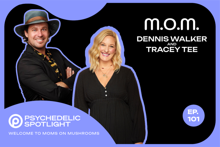 Moms on Mushrooms – Bringing Moms Together Through Microdosing with Tracey Tee