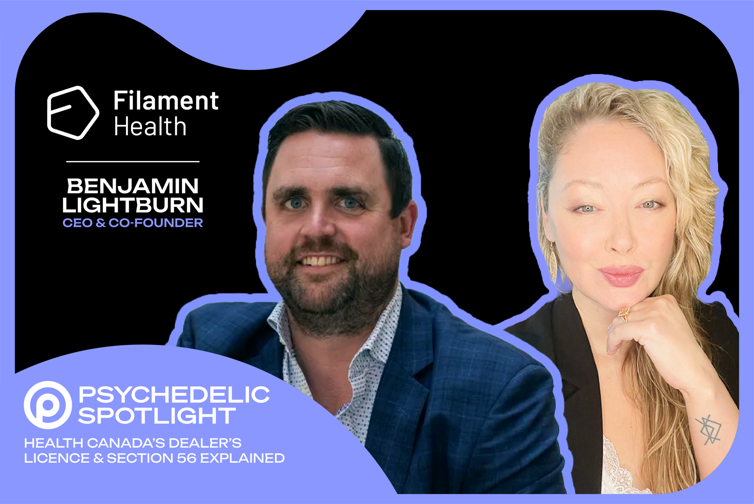 Health Canada’s Dealer’s Licence & Section 56 Explained with Benjamin Lightburn