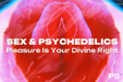 New Video Series “PSYC Taboo” Explores the Boundaries of Psychedelics and Society