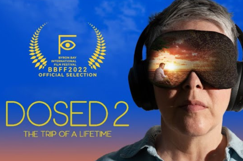 Dosed 2: The Trip of a Lifetime Falls Short in Providing a Complete Look into the Use of Psychedelics for Terminal Cancer