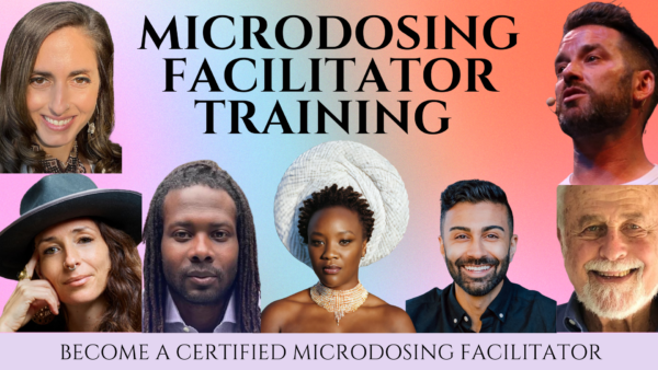 Microdosing Facilitator Training Program, July 14th through November 7th, 2024